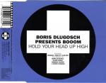Boris Dlugosch & Booom! - Hold Your Head Up High - Positiva - UK House