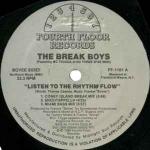 The Break Boys - Listen To The Rhythm Flow - Fourth Floor Records - Hip Hop