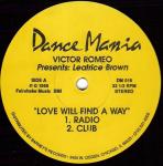 Victor Romeo & Leatrice Brown - Love Will Find A Way - Dance Mania - Chicago House