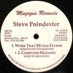 Steve Poindexter - Work That Mutha Fucker - Muzique Records - Chicago House