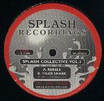 Splash Collective - Splash Collective Vol. 3 - Splash Recordings - Drum & Bass