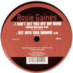 Rosie Gaines - I Can't Get You Off My Mind - Dome Records - R & B