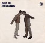 Deja Vu - Messages - Cowboy Records - Progressive