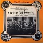 Artie Shaw And His Orchestra - The Uncollected Artie Shaw And His Orchestra Vol. 3, 1939 - Hindsight Records  - Jazz