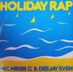 MC Miker G. & DJ Sven - Holiday Rap - Debut Edge Records - Disco