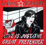 Animal Nightlife - Love Is Just The Great Pretender - Innervision Records  - Rock