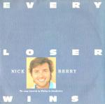 Nick Berry - Every Loser Wins - BBC Records And Tapes - Down Tempo