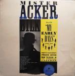 Acker Bilk & Johnny Bastable's Chosen Seven & BOb Wallis And His Storyville Jazzmen - Mister Acker Bilk Plays 'My Early Days' - Society - Jazz