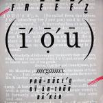Freeez - I.O.U. (Megamix) - Beggars Banquet - Electro