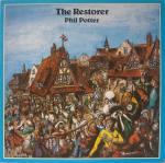 Phil Potter - The Restorer - Dove Records - Rock