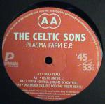 The Celtic Sons - Plasma Farm E.P. - Primate Recordings - Techno