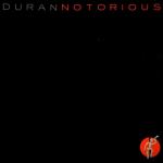 Duran Duran - Notorious - EMI - Synth Pop