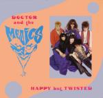Doctor & The Medics - Happy But Twisted - Illegal Records  - Rock