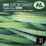 BBG  - Just Be Tonight - Hi Life Recordings - Trance