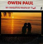 Owen Paul - My Favourite Waste Of Time - Epic - Rock