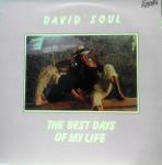 David Soul - The Best Days Of My Life - Energy Records  - Pop