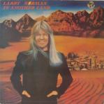 Larry Norman - In Another Land - Solid Rock Records - Rock