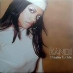 Kandi - Cheatin On Me - Columbia - Hip Hop