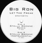 Big Ron - Let The Freak - 48K (Forty Eight K Records) - UK House