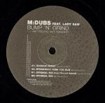 M Dubs - Bump N Grind (...I Am Feeling Hot Tonight) - Telstar - UK Garage