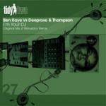 Ben Kaye, Deeprose & Thompson - I'm Your DJ - Tidy Two - Hard House