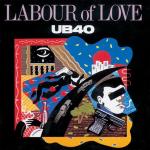 UB40 - Labour Of Love - DEP International - Reggae