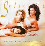 Seduction - Nothing Matters Without Love - Breakout - Disco