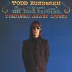 Todd Rundgren - The Ever Popular Tortured Artist Effect - Lamborghini Records - Rock