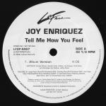 Joy Enriquez - Tell Me How You Feel - LaFace Records - Hip Hop
