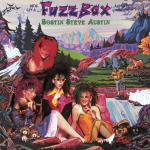 We've Got A Fuzzbox And We're Gonna Use It - Bostin Steve Austin - Vindaloo Records - Rock