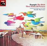 Ottorino Respighi, Sir Neville Marriner & The Academy Of St. Martin-in-the-Fields - The Birds / Three Botticelli Pictures - His Masters Voice - Classical