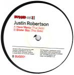 Justin Robertson - Have Mercy - Bugged Out! Recordings - Tech House