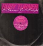 Ruby Turner - It's Gonna Be Alright - Jive - UK House