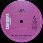 Lisa  - Rocket To Your Heart - Carrere - Synth Pop