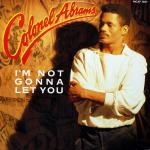 Colonel Abrams - I'm Not Gonna Let You - MCA Records - Soul & Funk