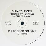 Quincy Jones, Ray Charles & Chaka Khan - I'll Be Good For You - Qwest Records - R & B
