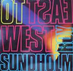 Roy Sundholm - East To West - Ensign - New Wave