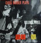 Chris Barber's Jazz Band - Chris Barber Plays Volume III - Pye Nixa - Jazz