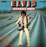 Elvis Presley - Separate Ways - RCA Camden - Rock