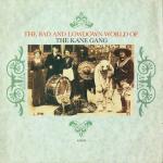 The Kane Gang - The Bad And Lowdown World Of The Kane Gang - Kitchenware Records - Rock
