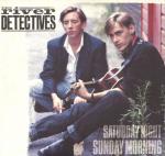 The River Detectives - Saturday Night Sunday Morning - WEA - Rock