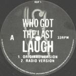 Ronin Inc. - Who Got The Last Laugh - Ronin Records - Hip Hop