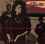 Janet Jackson - Let's Wait Awhile - Breakout - R & B