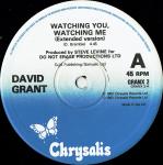 David Grant - Watching You Watching Me (Extended Version) - Chrysalis - Soul & Funk