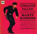 Marty Robbins - Gunfighter Ballads And Trail Songs - CBS - Country and Western