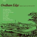 Various - Owdham Edge: Popular Song And Verse From Lancashire - Topic Records - Folk