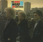 The Ward Brothers - Madness Of It All - Siren  - Rock