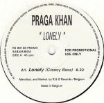 Praga Khan - Lonely - R & S Records - Tech House