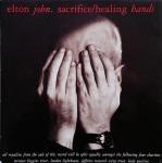 Elton John - Sacrifice / Healing Hands - The Rocket Record Company - Rock