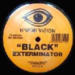 Exterminator - Black - Hyper Vision - Hardcore